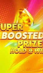 Super Boosted Prizes Hold And Win